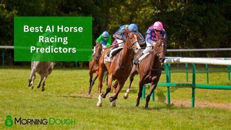 10 Best AI Horse Racing Predictors .